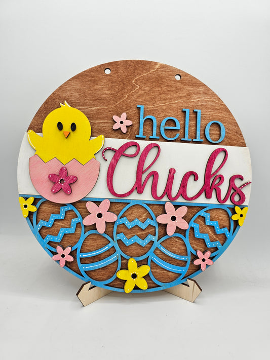 PAINTED - Hello Chicks Round Sign