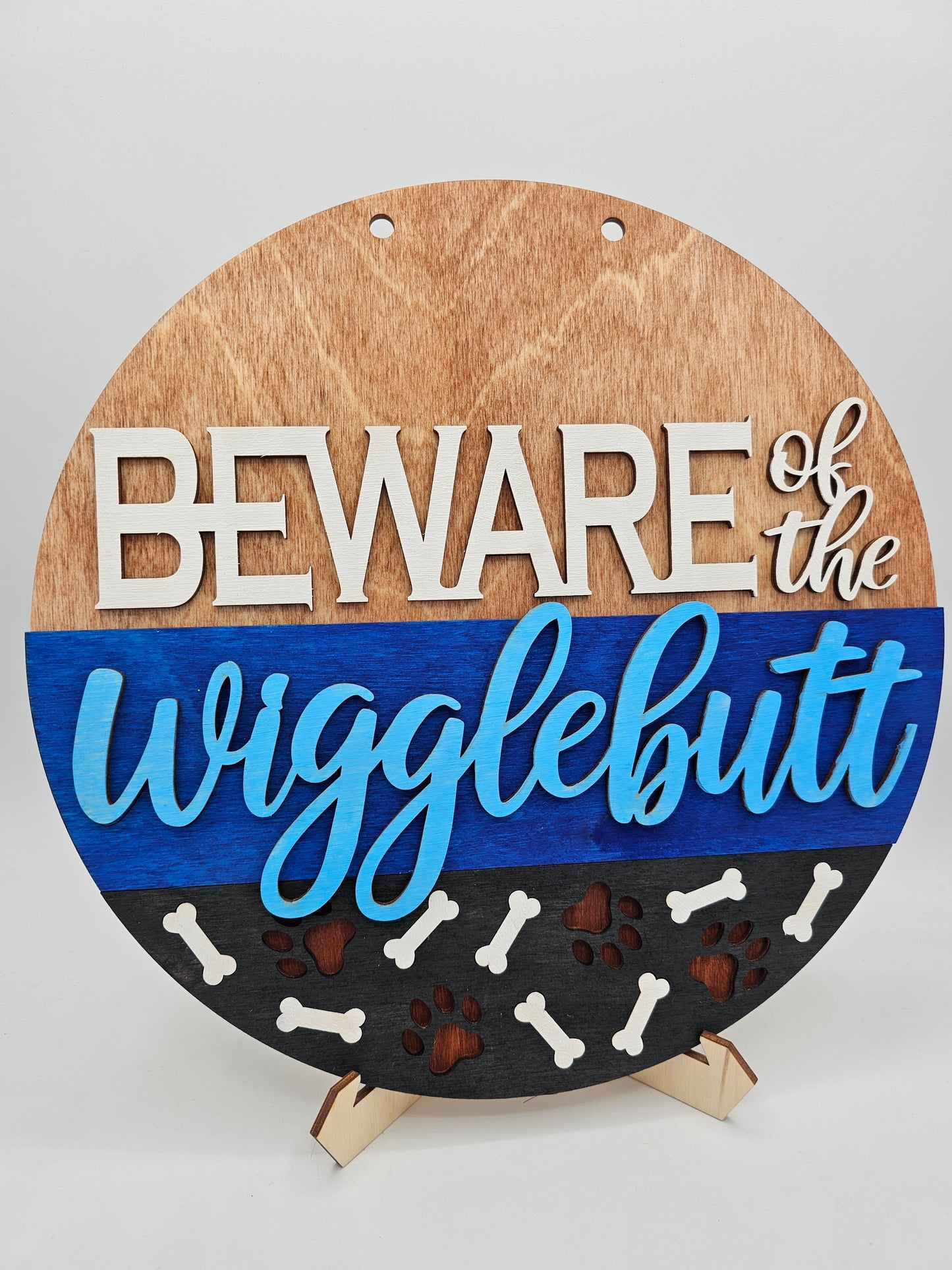 PAINTED - Beware of the Wigglebutt