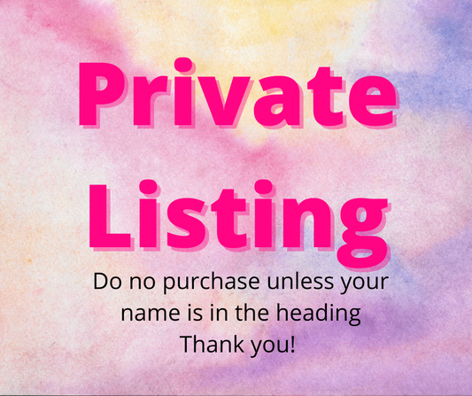Private Listing - Tami