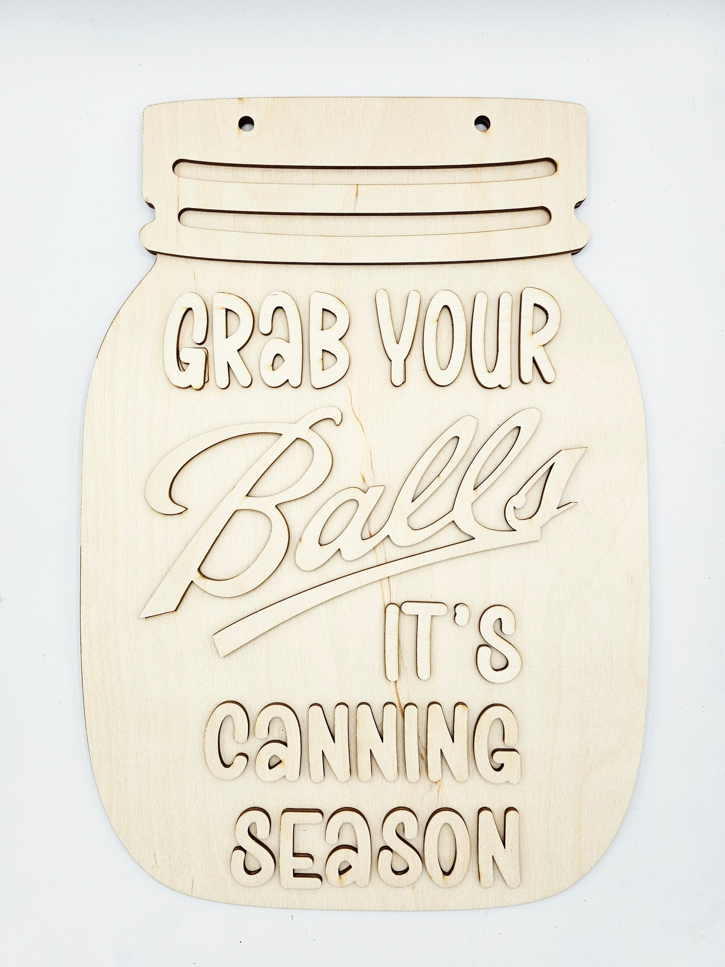 Grab Your Balls Mason Jar