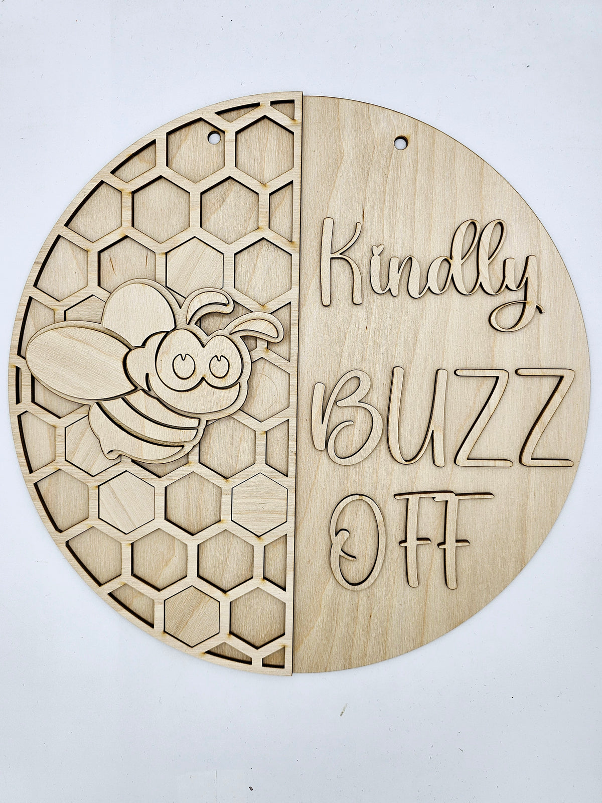 Buzzed In/sign Kindly Buzz Off Sign – Wood Bits & Pieces