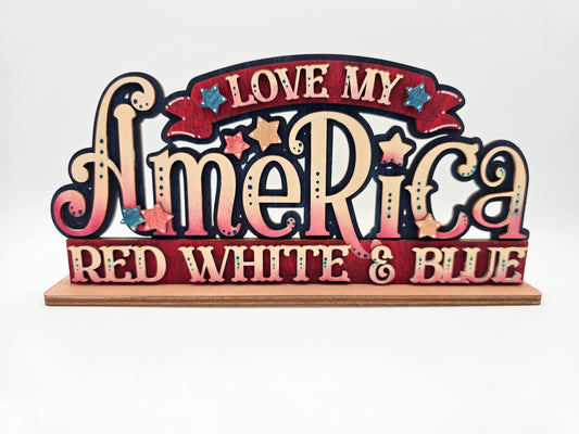 PAINTED - Love My Red White & Blue America Sitter