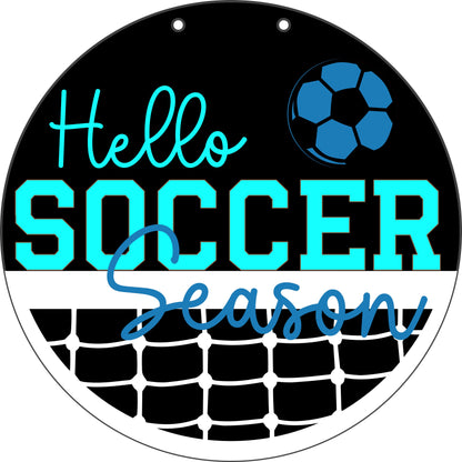 Hello Soccer Season Sign