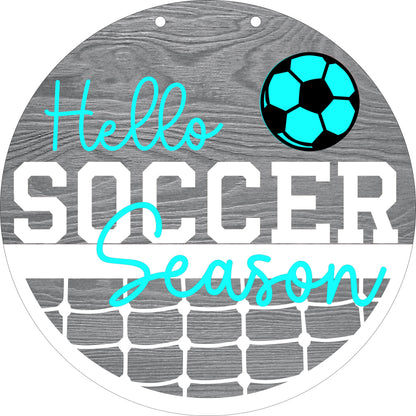 Hello Soccer Season Sign