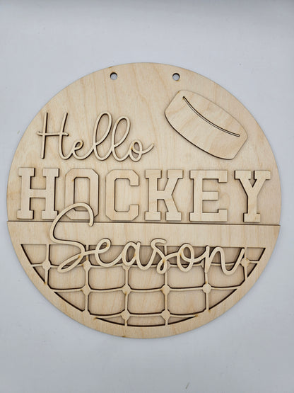Hello Hockey Season Sign