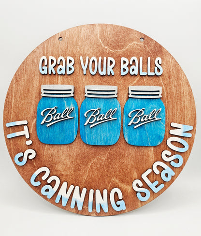 Grab Your Balls Sign